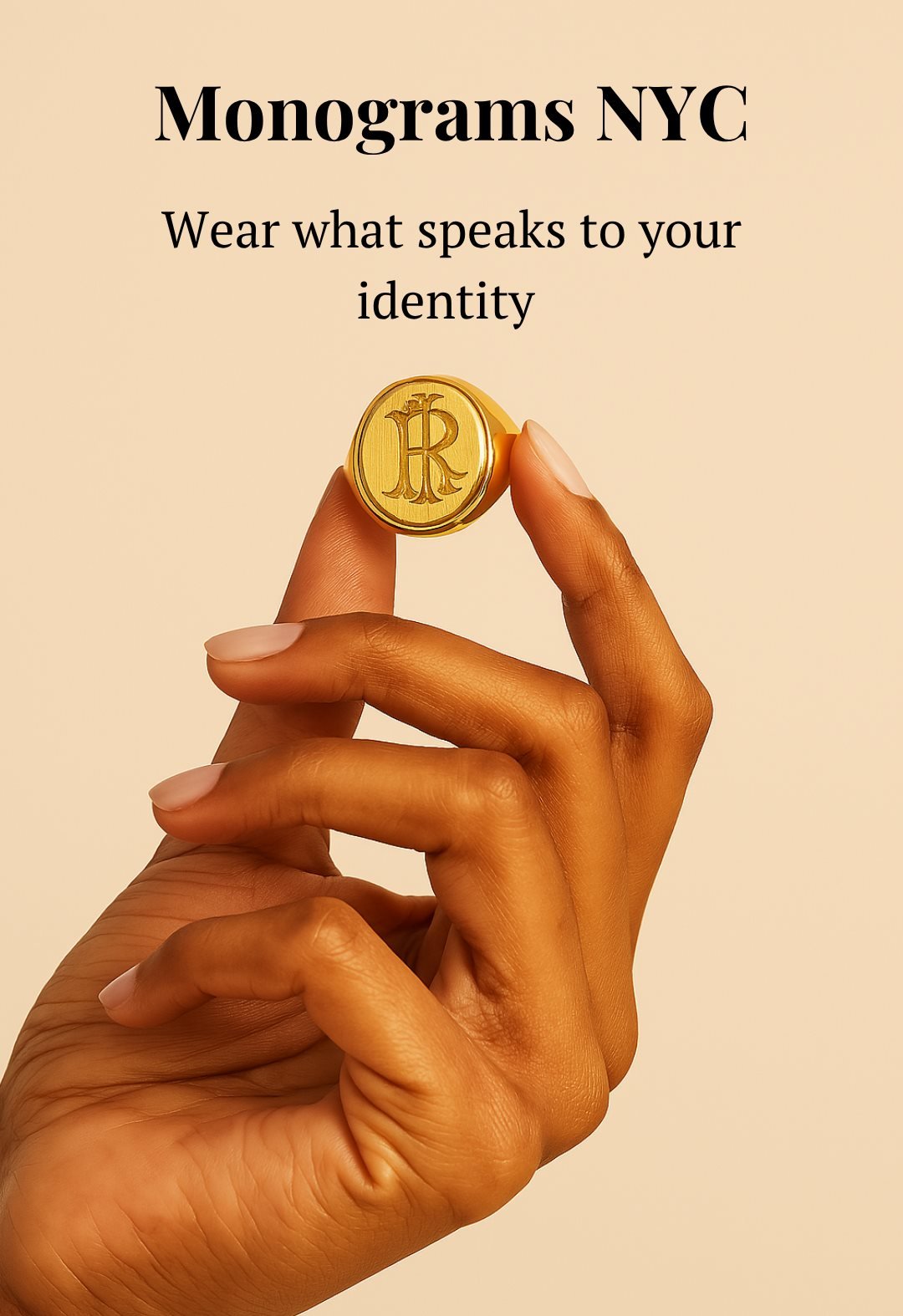 Monograms NYC ad — wear what speaks to your identity